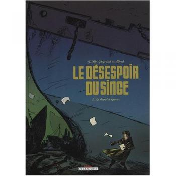 Le Désespoir Du Singe Tome 2