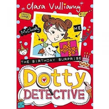 Dotty Detective: The Birthday Surprise