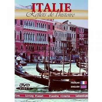 Italie, reflets de l'histoire
