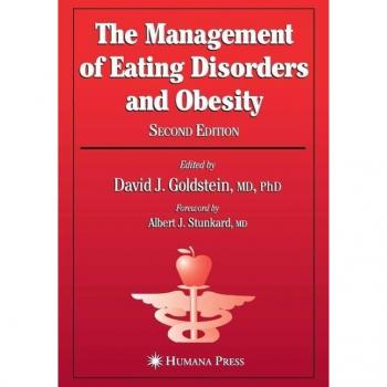 The Management of Eating Disorders and Obesity