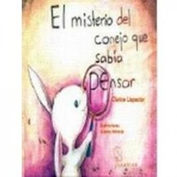 El misterio del conejo que sabía pensar (Tapa dura).