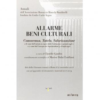 Allarme beni culturali. Conoscenza, tutela, valorizzazione