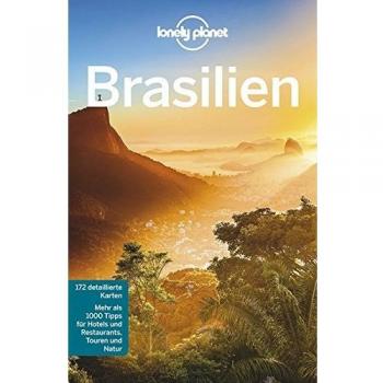 Lonely Planet Reiseführer Brasilien (Lonely Planet Reiseführer Deutsch)