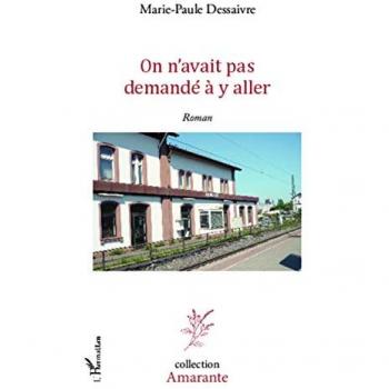 On n'avait pas demandé à y aller