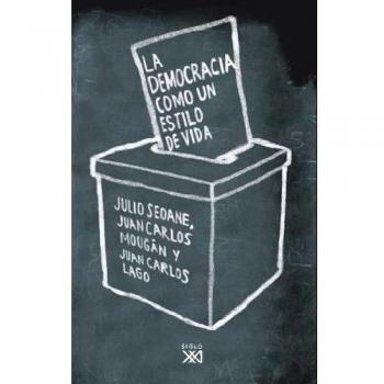 La democracia como un estilo de vida