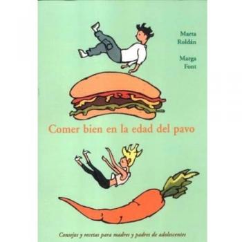 Comer bien en la edad del pavo