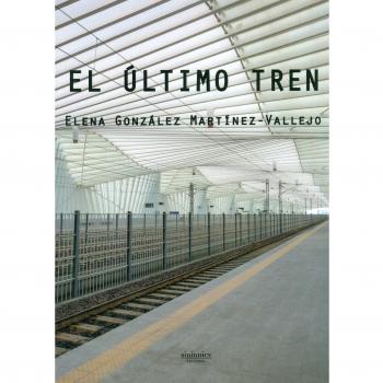 EL ULTIMO TREN