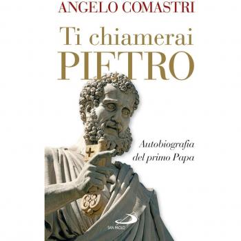Ti chiamerai Pietro. Autobiografia del primo papa-San Pietro. In cammino verso la tomba dell'Apostolo