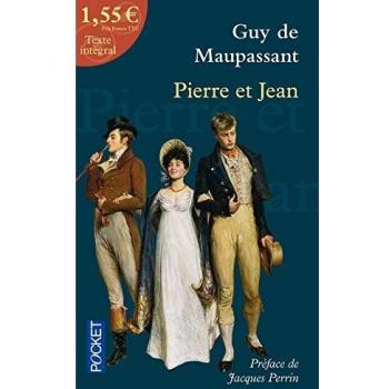 Pierre et Jean précédé de Le Roman