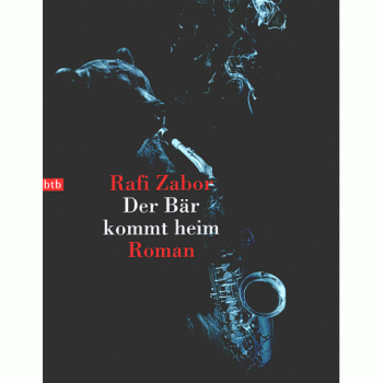 Der Bär kommt heim | Rafi Zabor | Buch