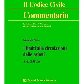Limiti Alla Circolazione Delle Azioni