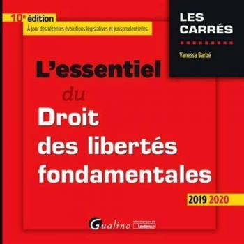 L'essentiel du droit des libertés fondamentales