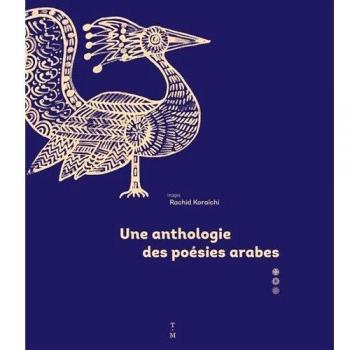 Une anthologie des poésies arabes