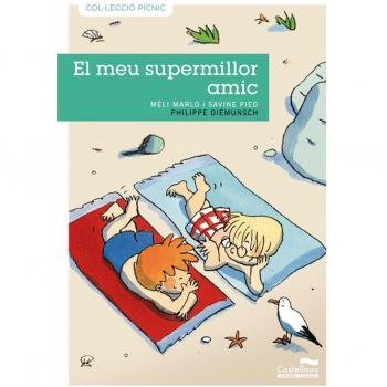 El meu supermillor amic (Tapa blanda).