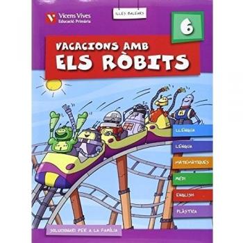 Vacacions Amb Els Robits 6 Balears.llibre Alumne+solucionari (Tapa blanda).