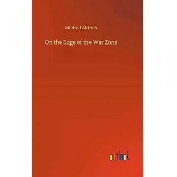 On the Edge of the War Zone