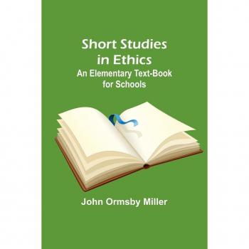 Short Studies in Ethics