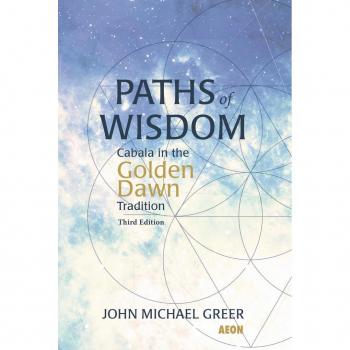 Paths of Wisdom: Cabala in the Golden Dawn Tradition