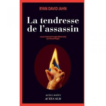 La tendresse de l'assassin