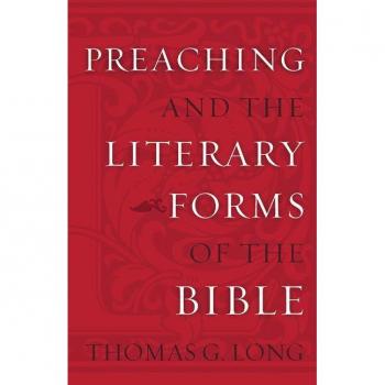 Preaching and Literary Forms by Long, Thomas G.