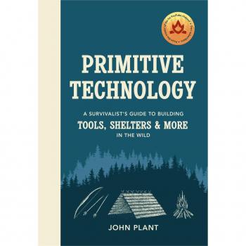 Survivalist's Guide to Primitive Technology: Building Tools and Shelters in the Wild (EPUB)