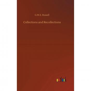Collections and Recollections