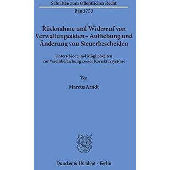Rücknahme und Widerruf von Verwaltungsakten