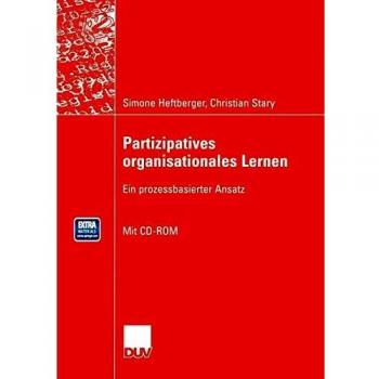 Partizipatives organisationales Lernen: Ein prozessbasierter Ansatz
