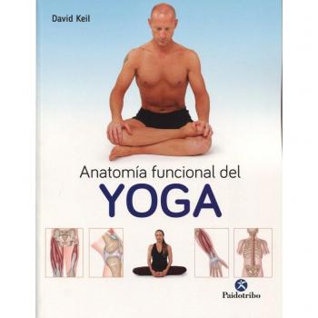 Anatomia Funcional Del Yoga