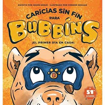 Caricias sin Fin para Bubbíns: ¡El primer día en casa!