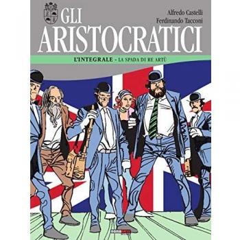 Gli aristocratici. L'integrale: 7