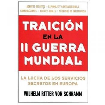 TRAICIÓN EN LA II GUERRA MUNDIAL
