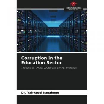 Ismahene, Yahyaoui: Corruption in the Education Sector