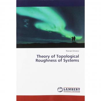 Theory of Topological Roughness of Systems