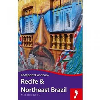 Recife & Northeast Brazil (Footprint Handbooks)