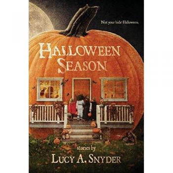 Snyder, Lucy A.: Halloween Season