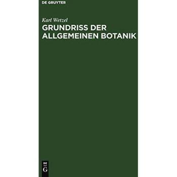 Grundriß der allgemeinen Botanik