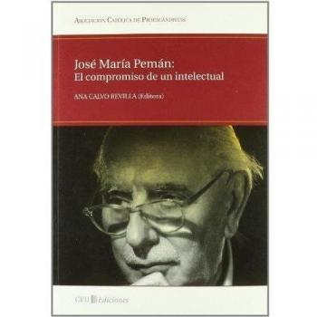 José María Pemán: el compromiso de un intelectual
