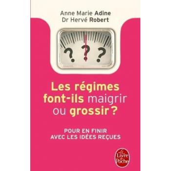 Les régimes font maigrir ou grossir ?