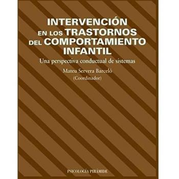 Intervención en los trastornos del comportamiento infantil