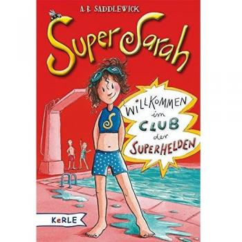 Saddlewick, A: Super Sarah