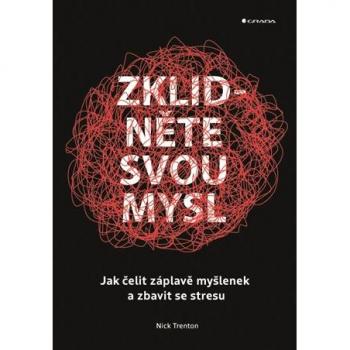 ZklidnÄte svou mysl