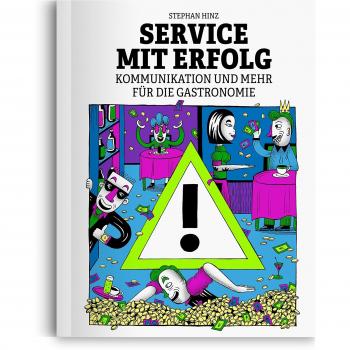 Service mit Erfolg: Kommunikation und mehr für die Gastronomie