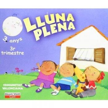 Lluna Plena 3 anys. 3er Trimestre. Comunitat Valenciana