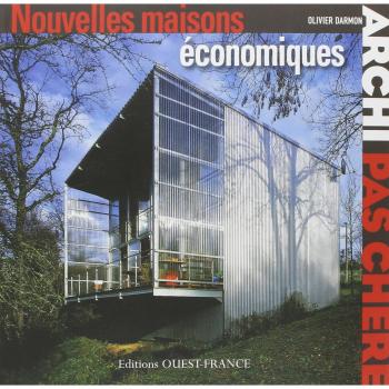 NOUVELLES MAISONS ECONOMIQUES ARCHI PAS CHERE