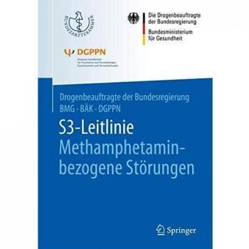 S3-Leitlinie Methamphetamin-bezogene Störungen
