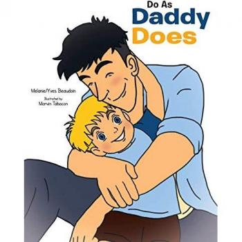 Do as Daddy Does