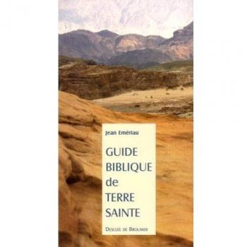 Guide biblique de Terre Sainte