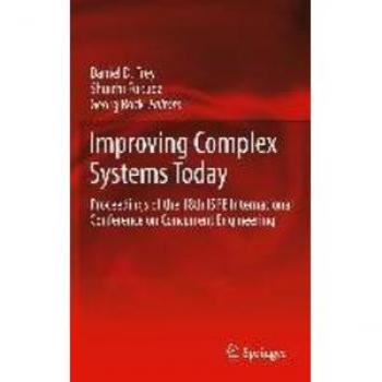 Improving Complex Systems Today