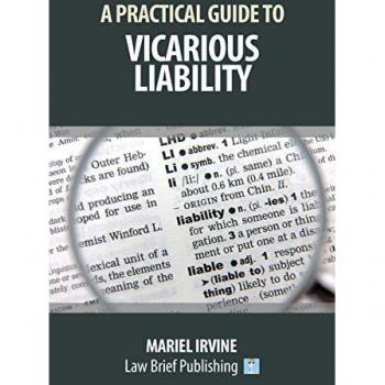 A Practical Guide to Vicarious Liability